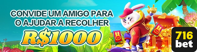 716bet.com participe de premium jogo